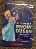 How To Be A Snow Queen - a story book with real life facts