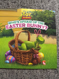 Toy Story - Who’s Afraid Of The Easter Bunny. Soft cover book