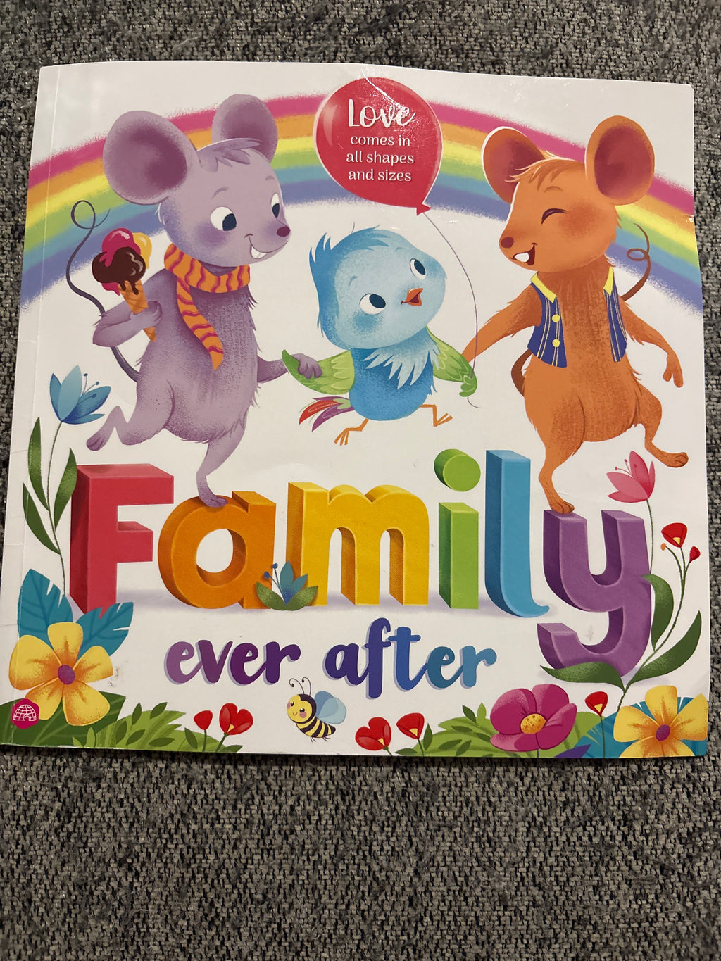 Family Ever After - a soft cover book about love